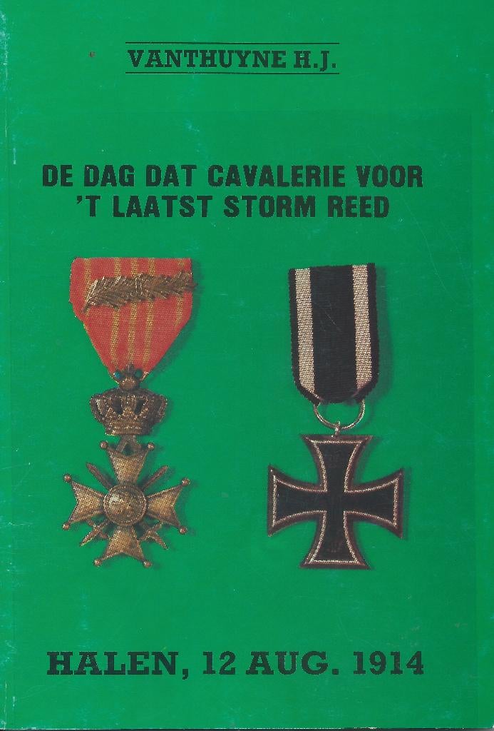 halen, over de laatste cavalerieslag, Ophalen of Verzenden, 20e eeuw of later, Zo goed als nieuw