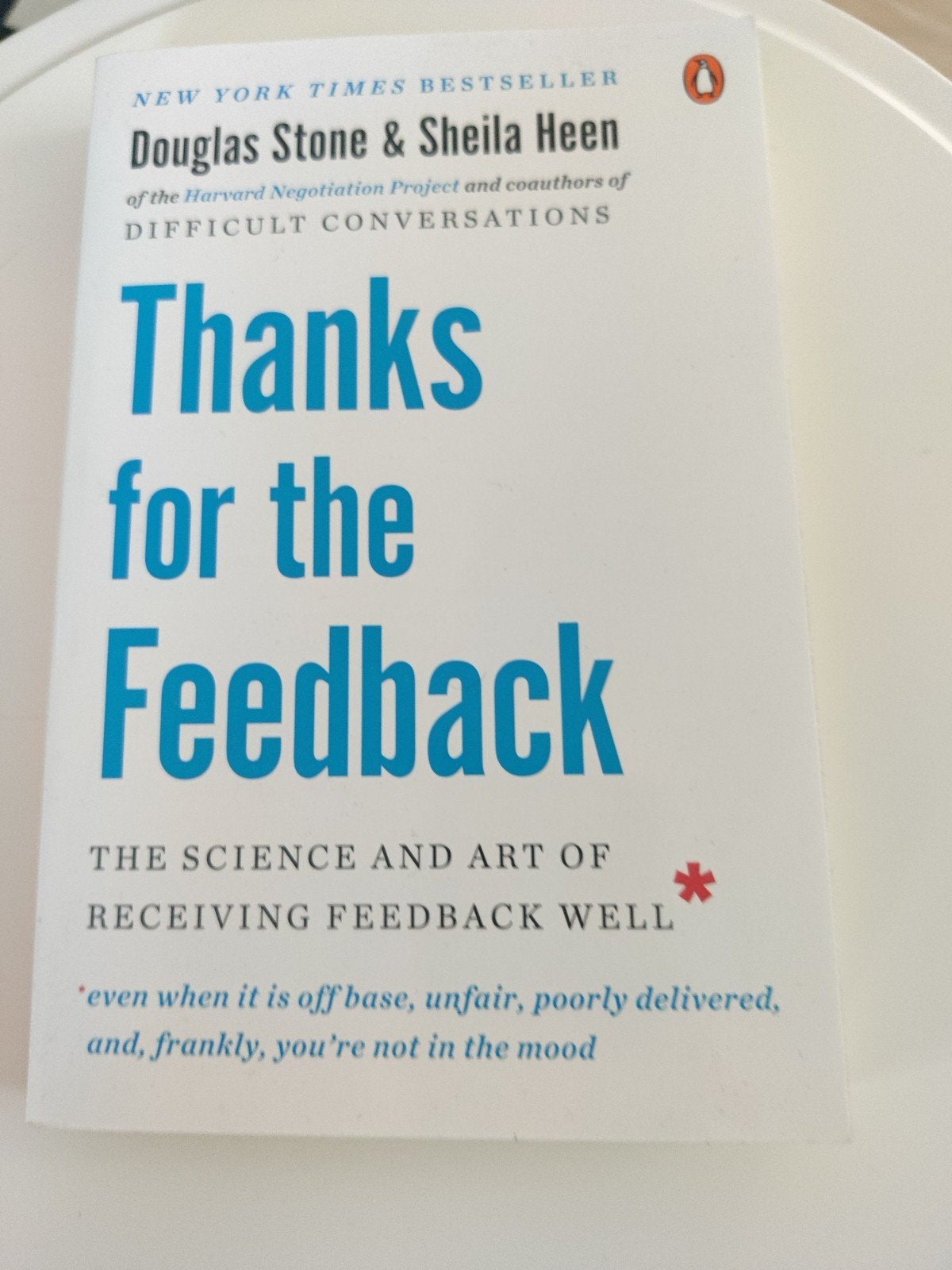 Sheila Heen, Douglas Stone - Thanks for the Feedback, Livres, Psychologie, Enlèvement ou Envoi, Sheila Heen, Douglas Stone