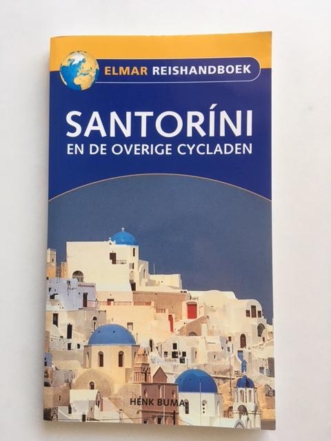 Santorini en de overige Cycladen. Elmar, Enlèvement, Neuf, Europe, Guide ou Livre de voyage