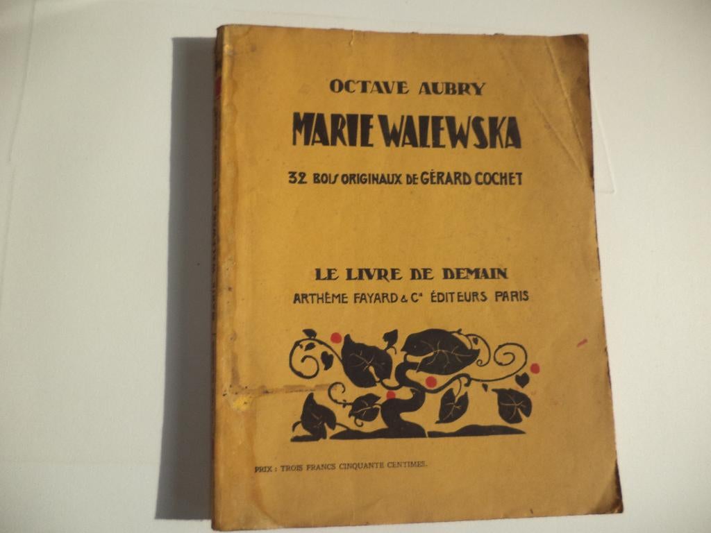Marie Walewska Octave Aubry Napoléon 32 originele houtsnedes, Enlèvement ou Envoi