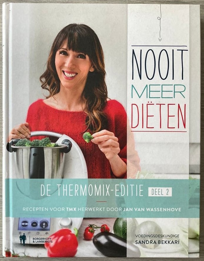 Sandra Bekkari — De Thermomix editie 2, Ophalen of Verzenden, Jan Van Wassenhove; Sandra Bekkari
