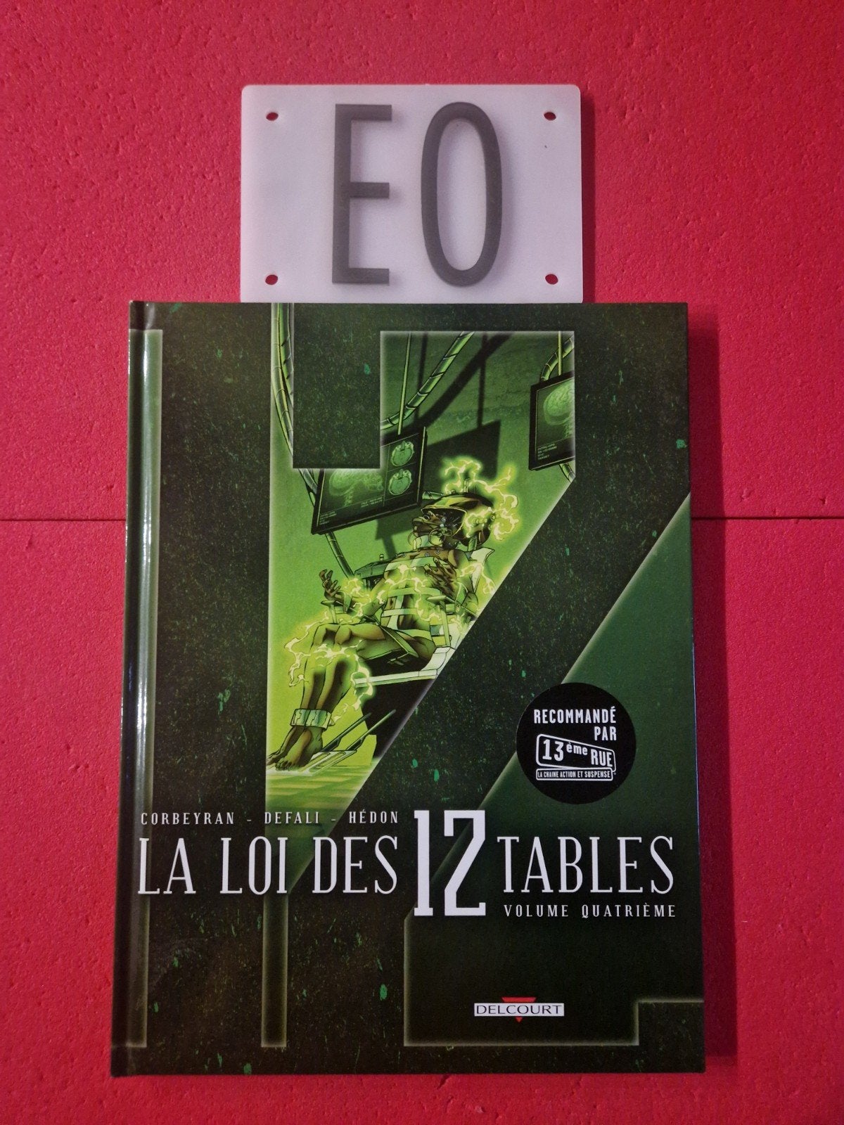 bd la loi des 12 tables 4,EO, Enlèvement ou Envoi