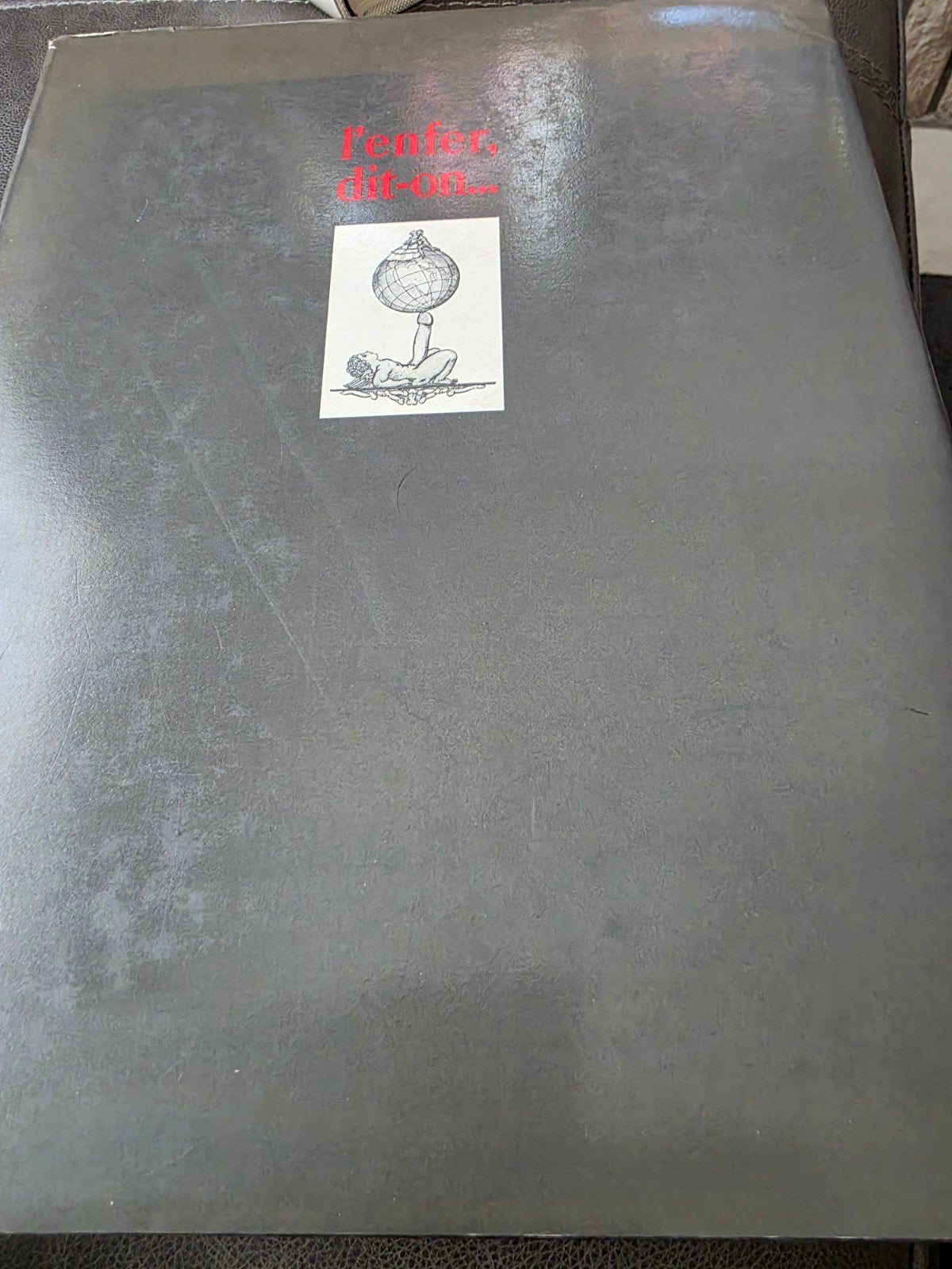 Erotisch kunstboek l'enfer,dit-on..., Ophalen