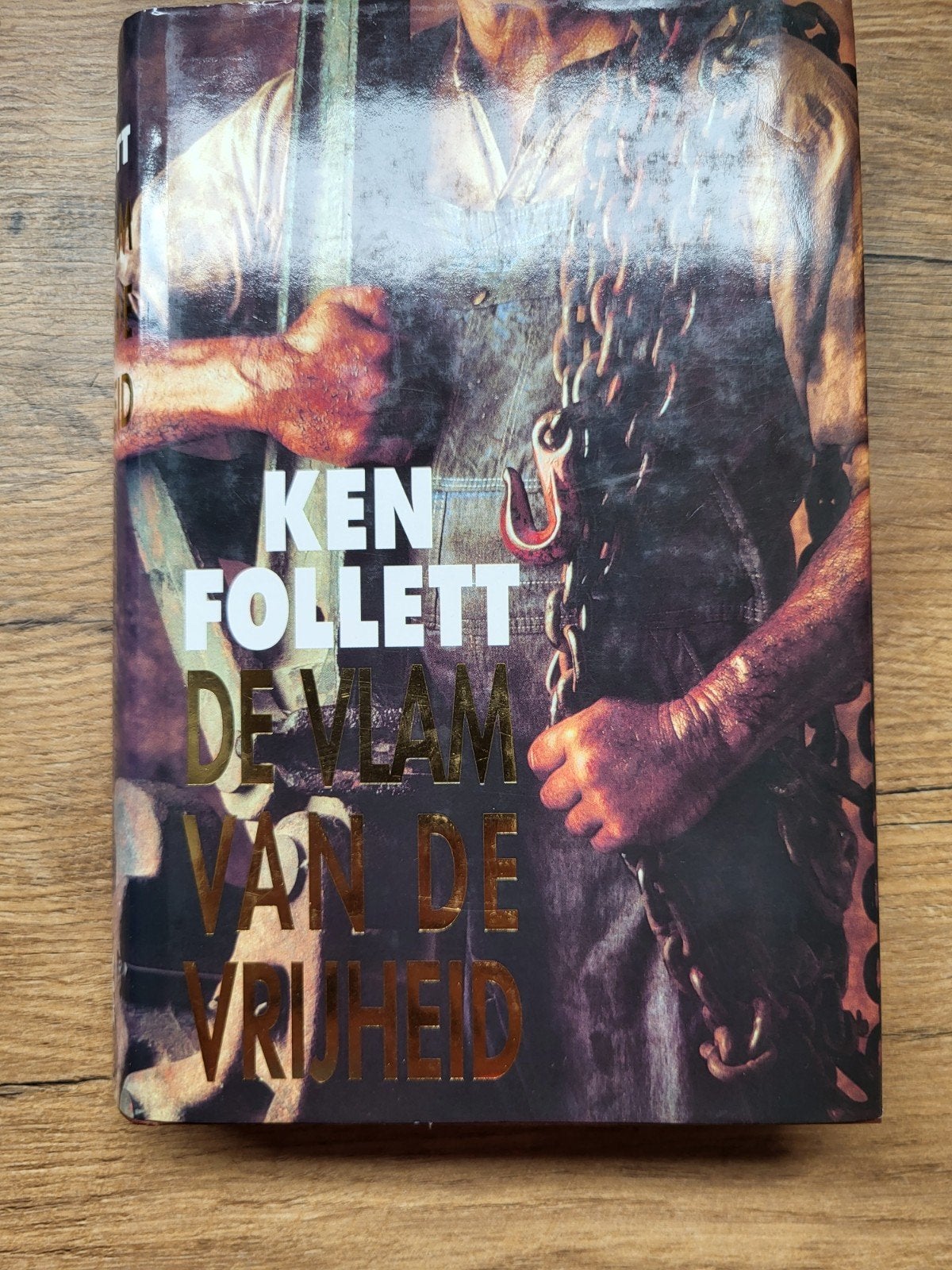 Ken Follett - De vlam van de vrijheid, Enlèvement ou Envoi, Utilisé