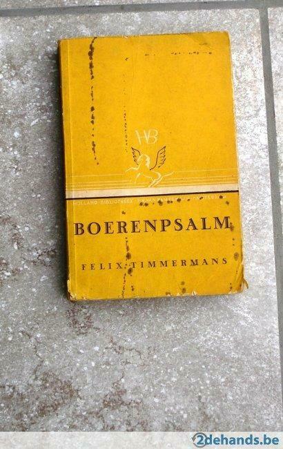 Oude uitgave - Boerenpsalm - Felix Timmermans, Ophalen of Verzenden, Gelezen