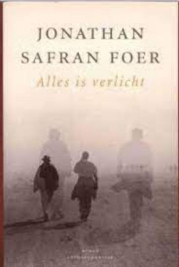 Alles is verlicht|Jonathan Safran Foer 9041408967, Enlèvement ou Envoi, Comme neuf, Europe autre
