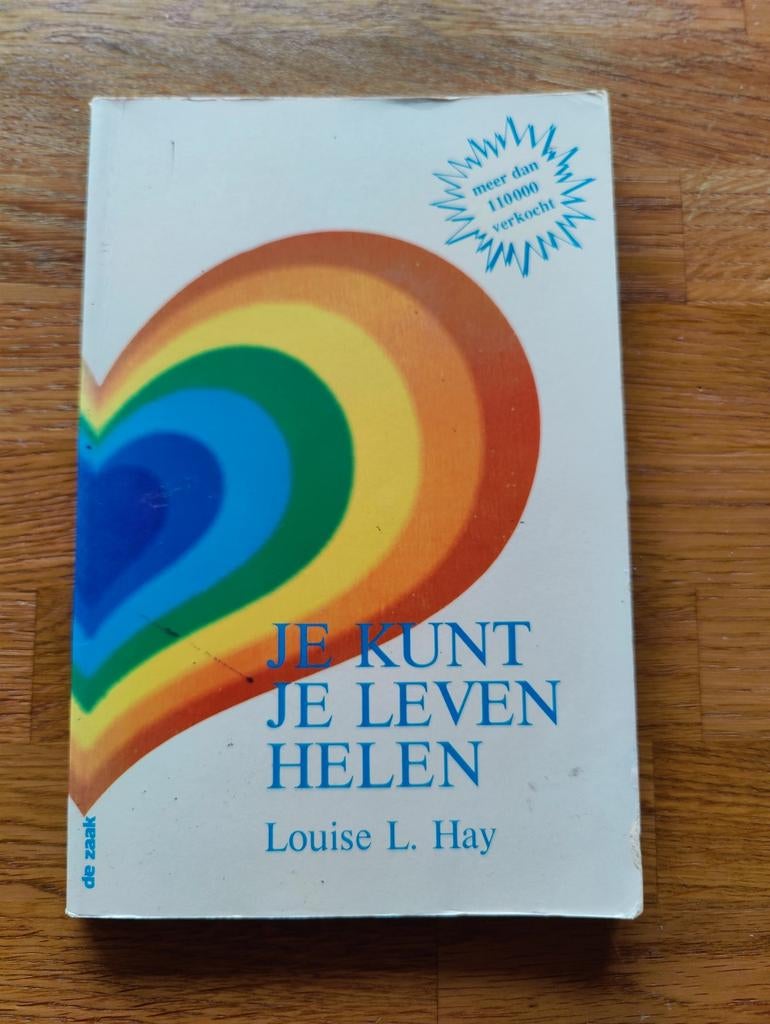 Louise L.Hay Je kunt je leven helen., Boeken, Gelezen, Persoonlijkheidsleer, Ophalen of Verzenden, Louise L.Hay
