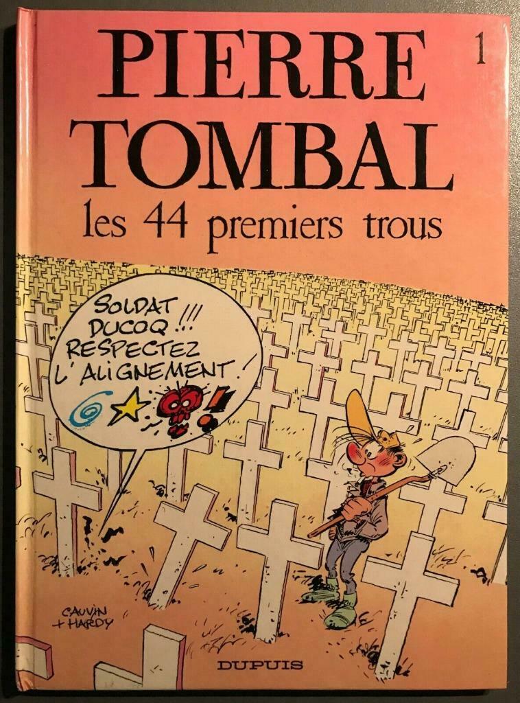 B.D. Pierre Tombal N°1 : Les 44 premiers trous Cauvin/Hardy, Eén stripboek, Ophalen of Verzenden, Gelezen, Cauvin et Hardy