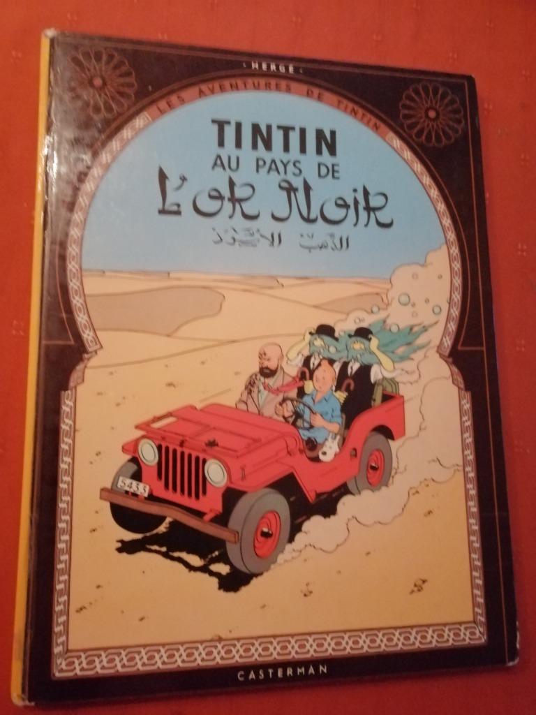 Tintin au pays de l'or noir Hergé B40 1973 int TBE, Livres, Enlèvement ou Envoi, Utilisé