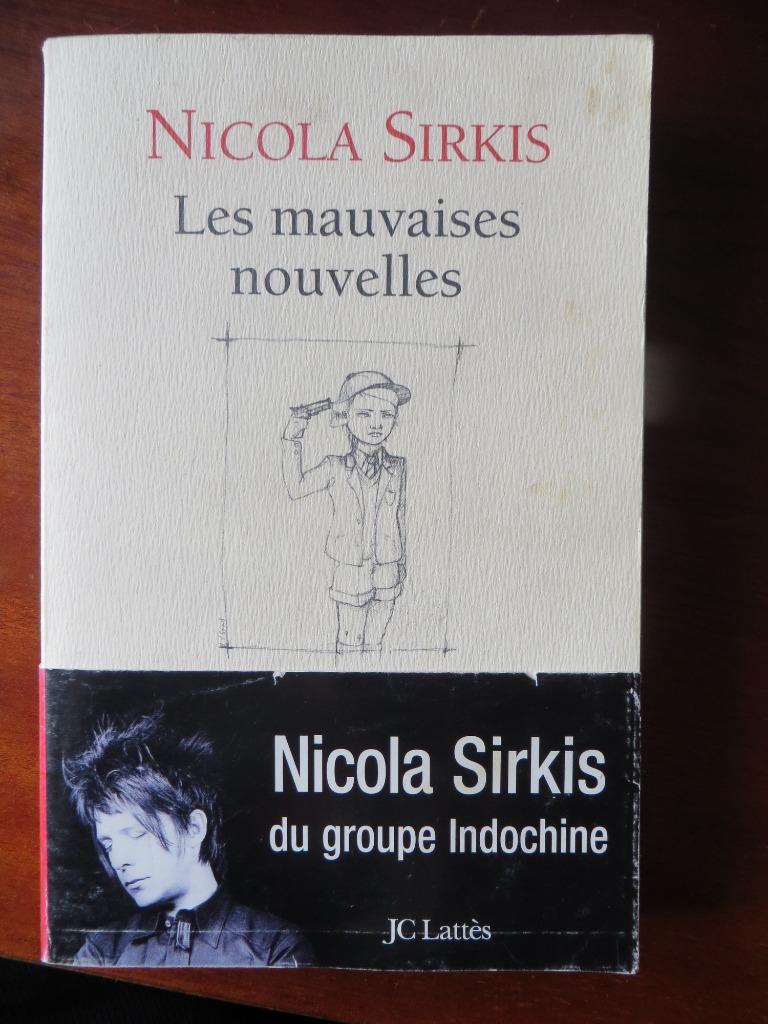 NICOLA SIRKIS (INDOCHINE) - LES MAUVAISES NOUVELLES, Nicola Sirkis, Utilisé, Europe autre, Envoi