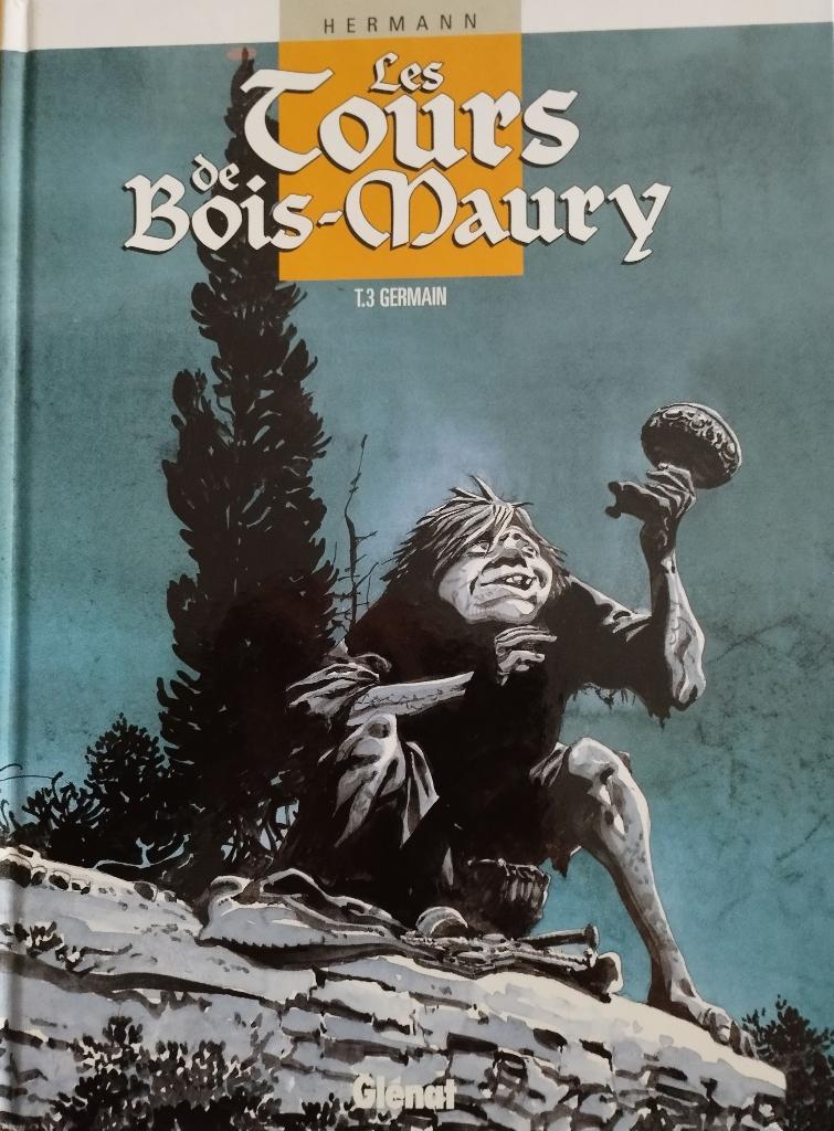 Les tours du Bois-Maury – t 3 : Germain, Enlèvement ou Envoi, Une BD, Hermann., Utilisé