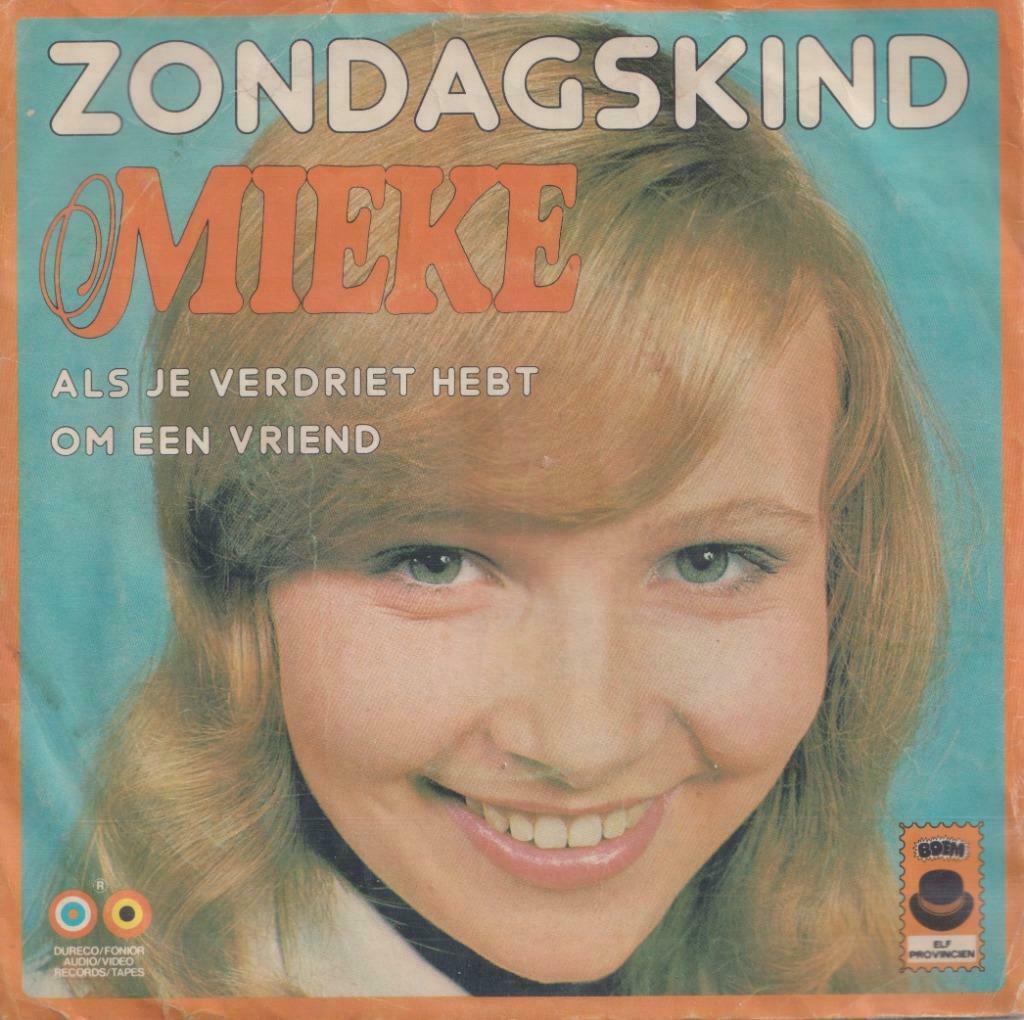 Mieke – Zondagskind - Single, Ophalen of Verzenden, Gebruikt, Nederlandstalig