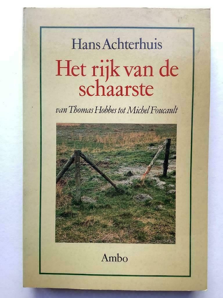 Het rijk van de schaarste - Hans Achterhuis, Boeken, Ophalen of Verzenden