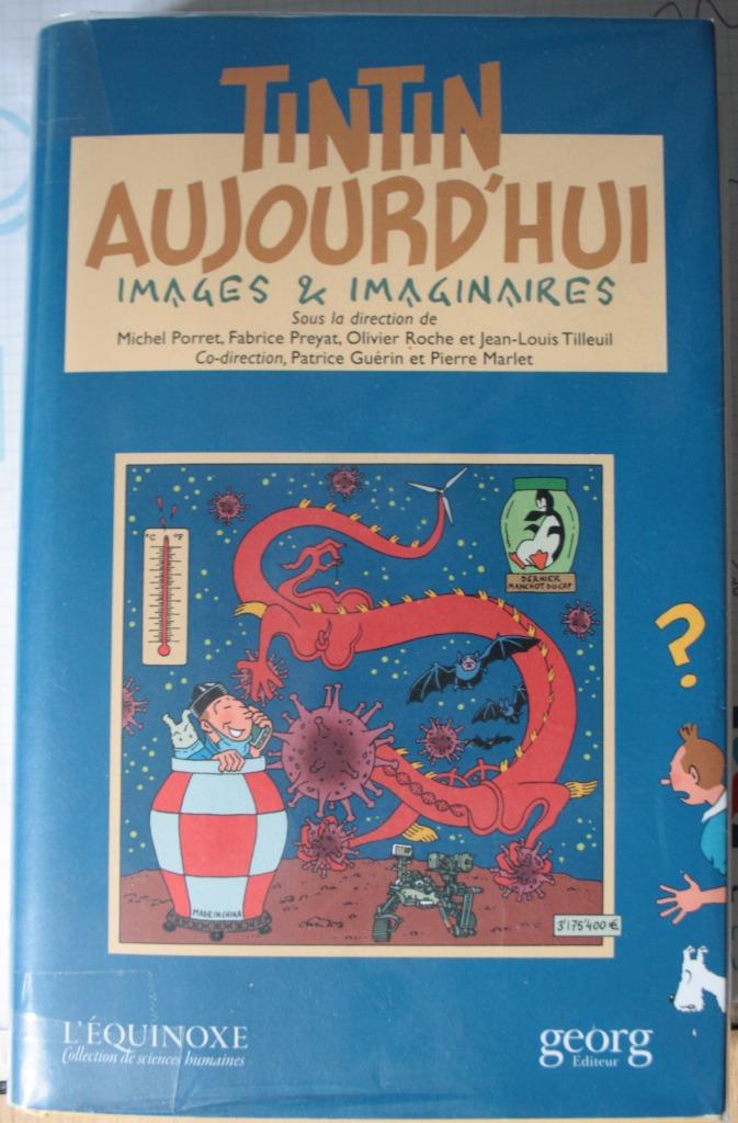 Tintin aujourd'hui. Images et imaginaires., Neuf, Enlèvement ou Envoi, Une BD, Divers auteurs