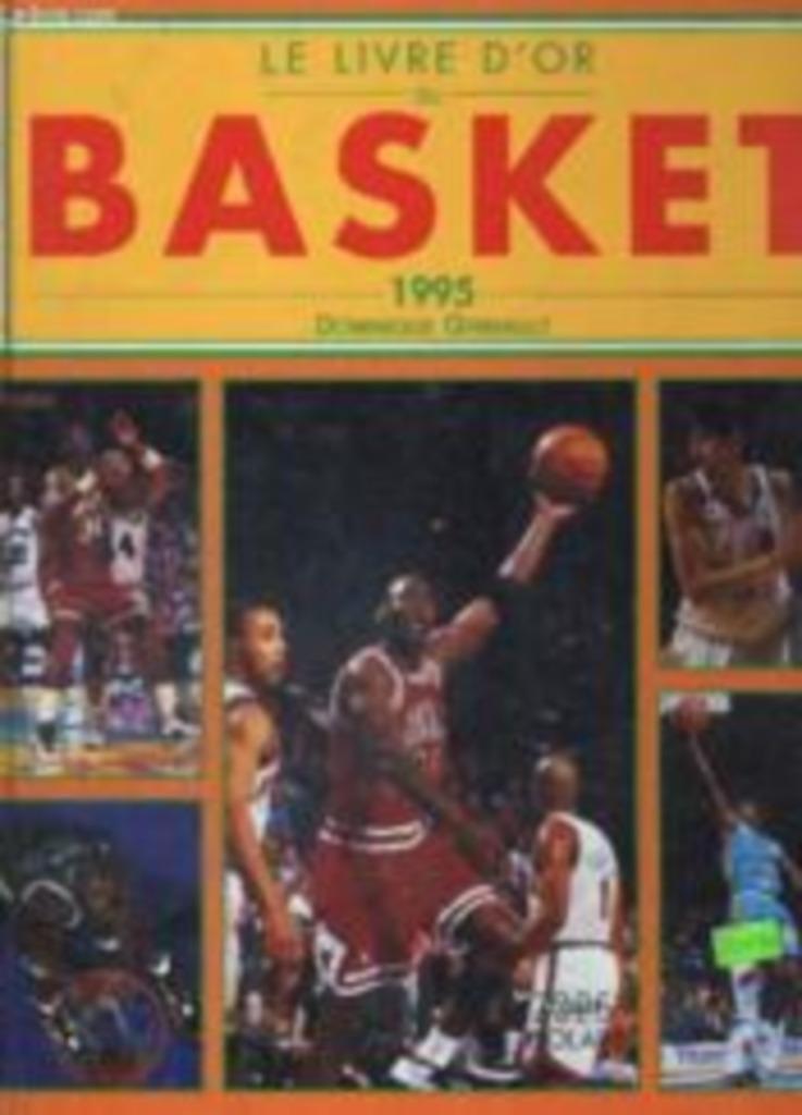 Le livre d'or du basket 1995 - très bel ouvrage, Ophalen of Verzenden, Zo goed als nieuw, Balsport