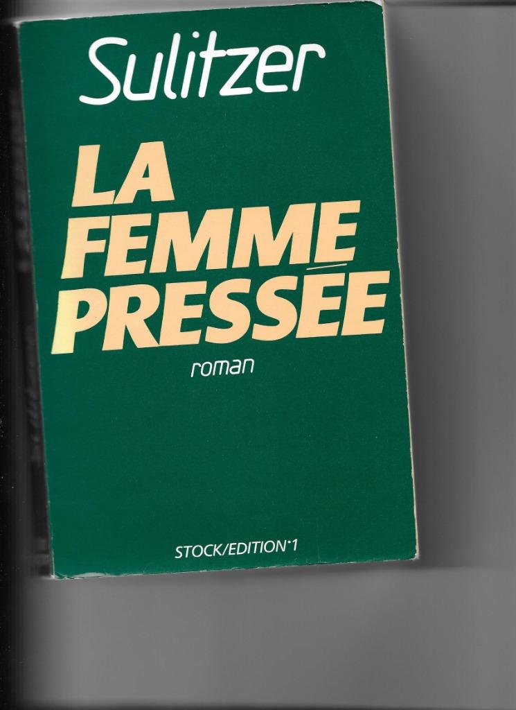 Romans de Paul Loup SULITZER, Enlèvement ou Envoi, Comme neuf, Europe autre