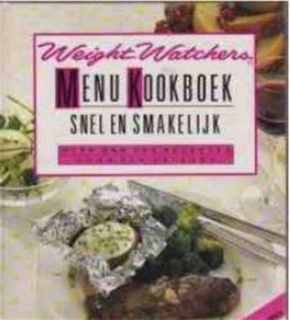 Menu kookboek snel en smakelijk, Weight Watchers, Boeken, Kookboeken, Gelezen, Gezond koken, Ophalen of Verzenden