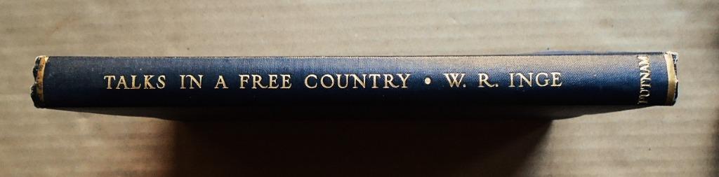 Talks in a Free Country - 1942 - William Ralph Inge - 1st ed, Utilisé, Société, William Ralph Inge, Envoi