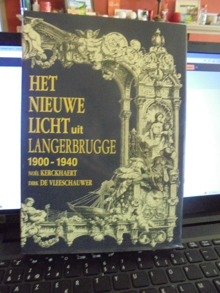 Het nieuwe licht uit Langerbrugge, Ophalen of Verzenden, Zo goed als nieuw