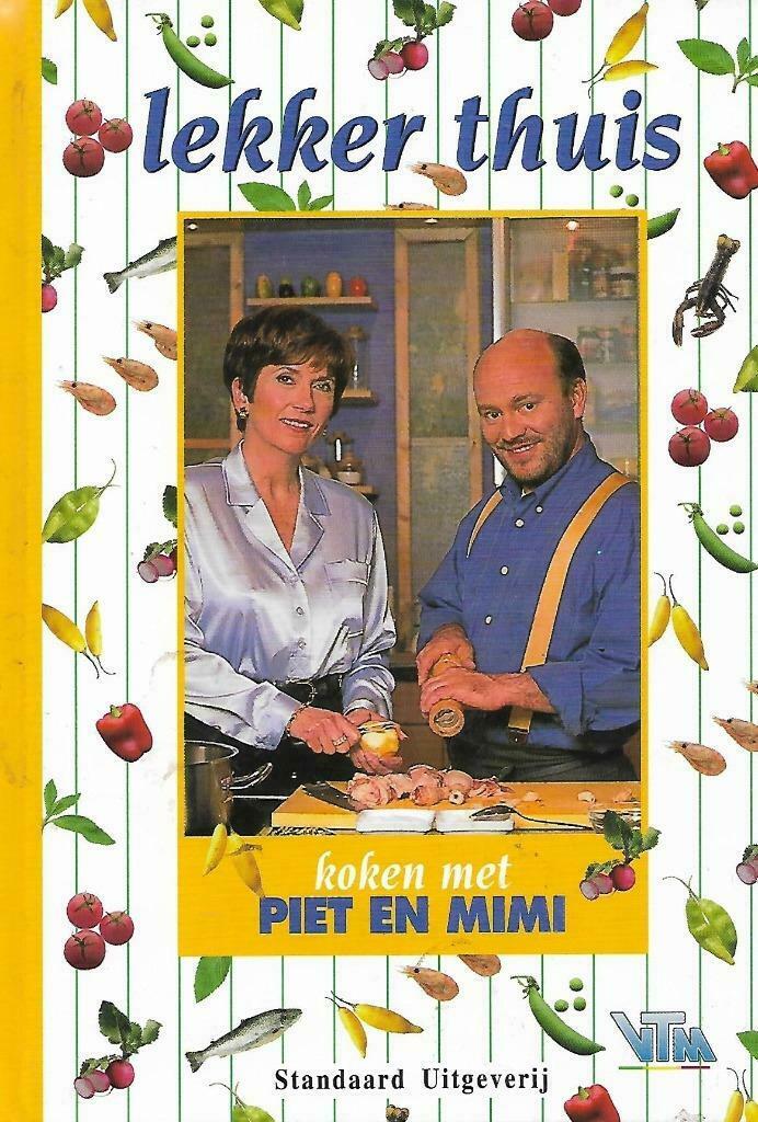 boek VTM Lekker thuis: Koken met Piet en Mimi, Ophalen of Verzenden, Nieuw, Standaard Uitgeverij