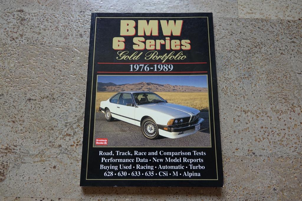 BMW 6 Series Gold Portfolio 1976-1989, Livres, Autos | Livres, Enlèvement ou Envoi, BMW