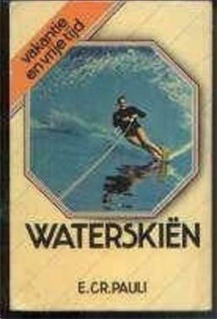Waterskiën, E.Cr.Pauli,, Ophalen of Verzenden, Watersport en Hengelsport