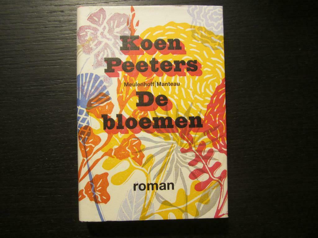 De bloemen  -Koen Peeters-, Ophalen of Verzenden