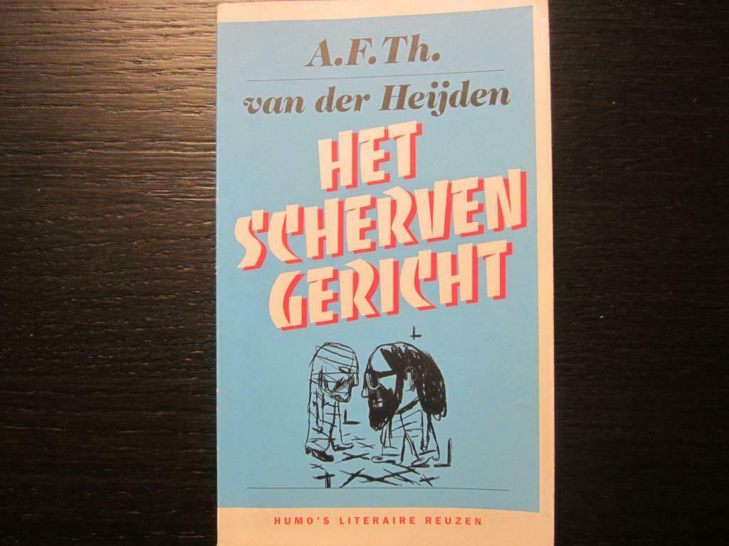 Het schervengericht  -A.F.Th. van der Heijden-, Enlèvement ou Envoi