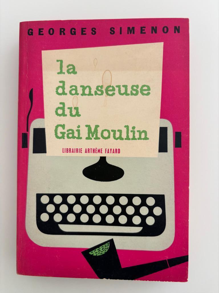 Simenon Maigret La Danseuse du Gai Moulin - 1965, Boeken, Detectives, Zo goed als nieuw, Ophalen of Verzenden