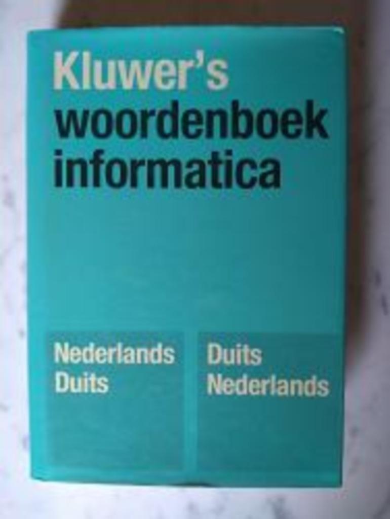 Kluwer's woordenboek informatica 2-2 Nederl-Duits 9020118242, Livres, Informatique & Ordinateur, Enlèvement ou Envoi, Comme neuf