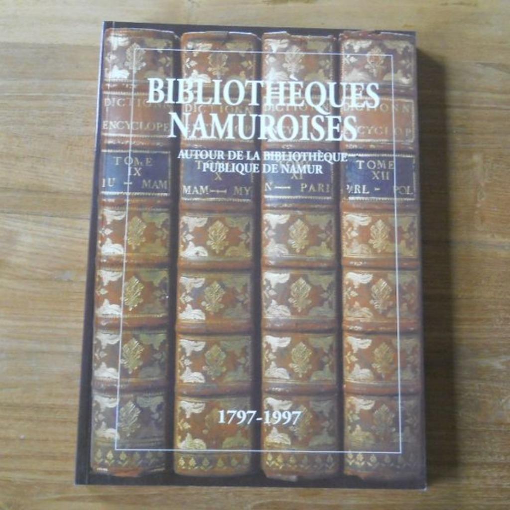 Autour de la bibliothèque publique de Namur 1797 - 1997, Enlèvement ou Envoi, Utilisé