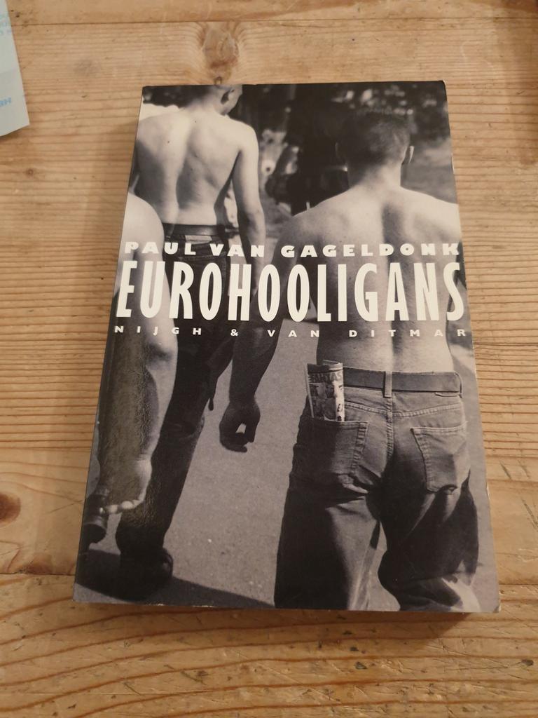 P. van Gageldonk - Eurohooligans, Boeken, P. van Gageldonk, Ophalen of Verzenden, Zo goed als nieuw