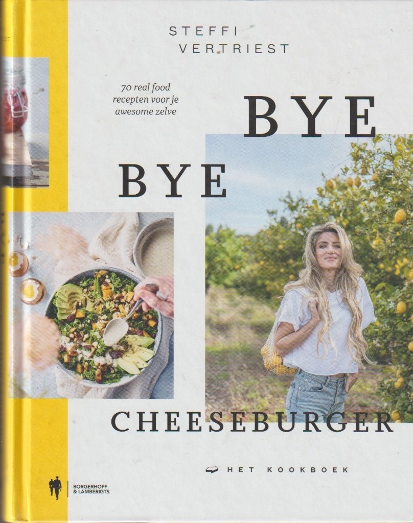 Boek - Bye bye hamburger - Steffi Vertriest., Boeken, Verzenden, Hoofdgerechten