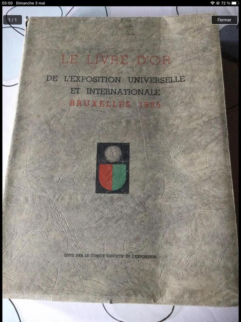 LIVRE D’OR EXPO UNIVERSELLE BRUXELLES, Utilisé