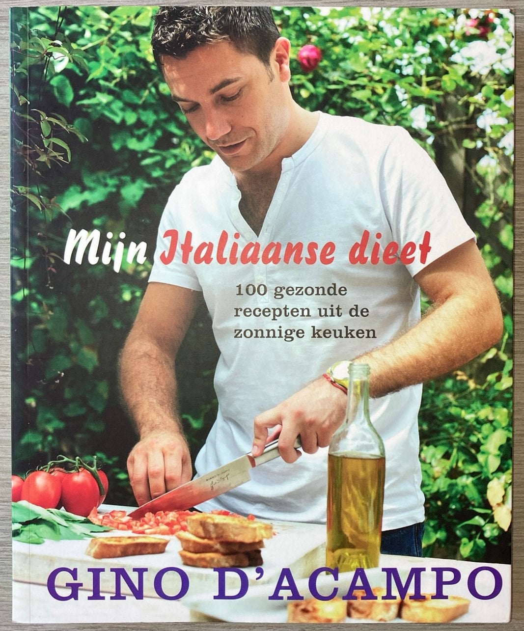 Gino D'Acampo - Mijn Italiaanse dieet, Livres, Livres de cuisine, Italie, Enlèvement ou Envoi