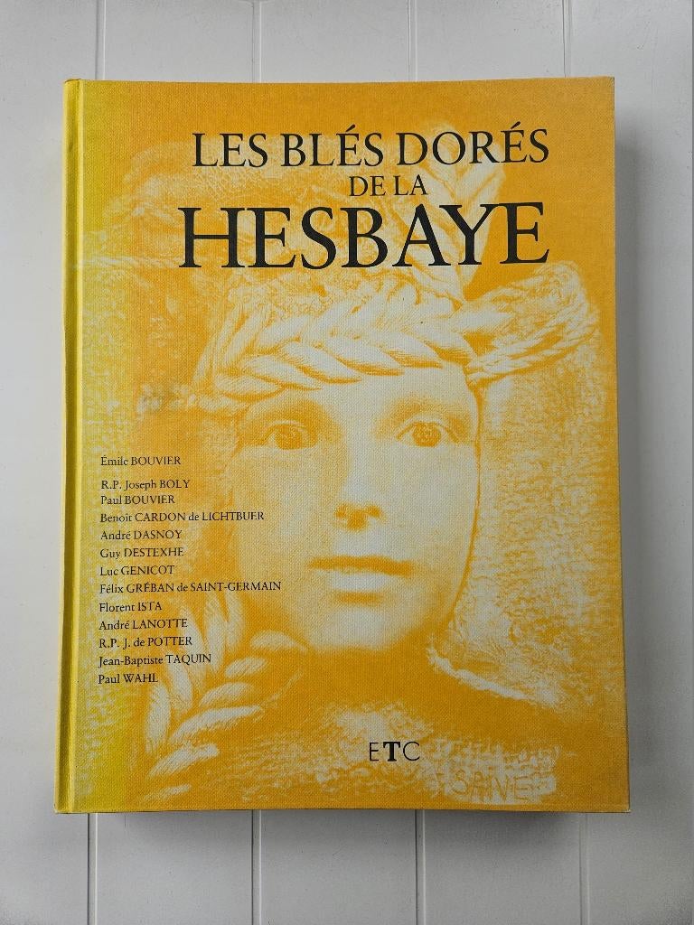 Les blés dorés de la Hesbaye, Livres, Histoire nationale, Utilisé, Enlèvement ou Envoi