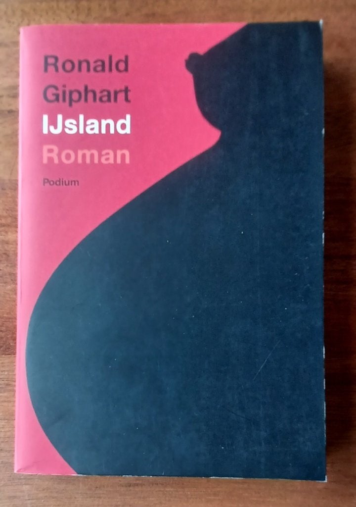 Roman/ Ronald Giphart/ Ijsland/ 2010/ 224 blz, Enlèvement ou Envoi