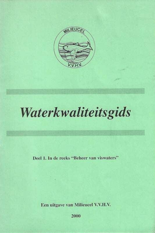 Boek Beheer van viswaters Deel 1: Waterkwaliteitsgids, Livres, Nature, Neuf, Enlèvement ou Envoi, Autres sujets/thèmes, VVHV