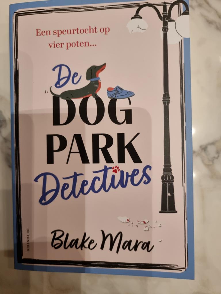 Blake Mara - De Dog Park Detectives, Ophalen of Verzenden, Nieuw, Blake Mara