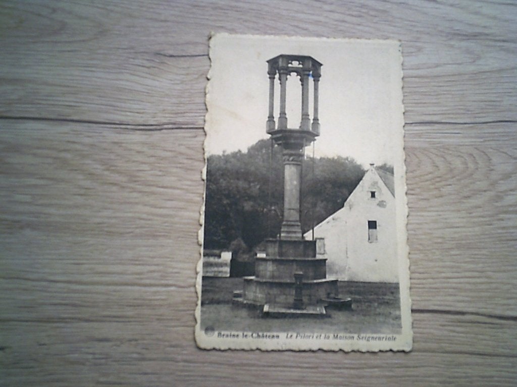BRAINE-LE-CHATEAU: Le Pilori et Maison Seigneuriale, Enlèvement ou Envoi, 1920 à 1940, Affranchie, Hainaut