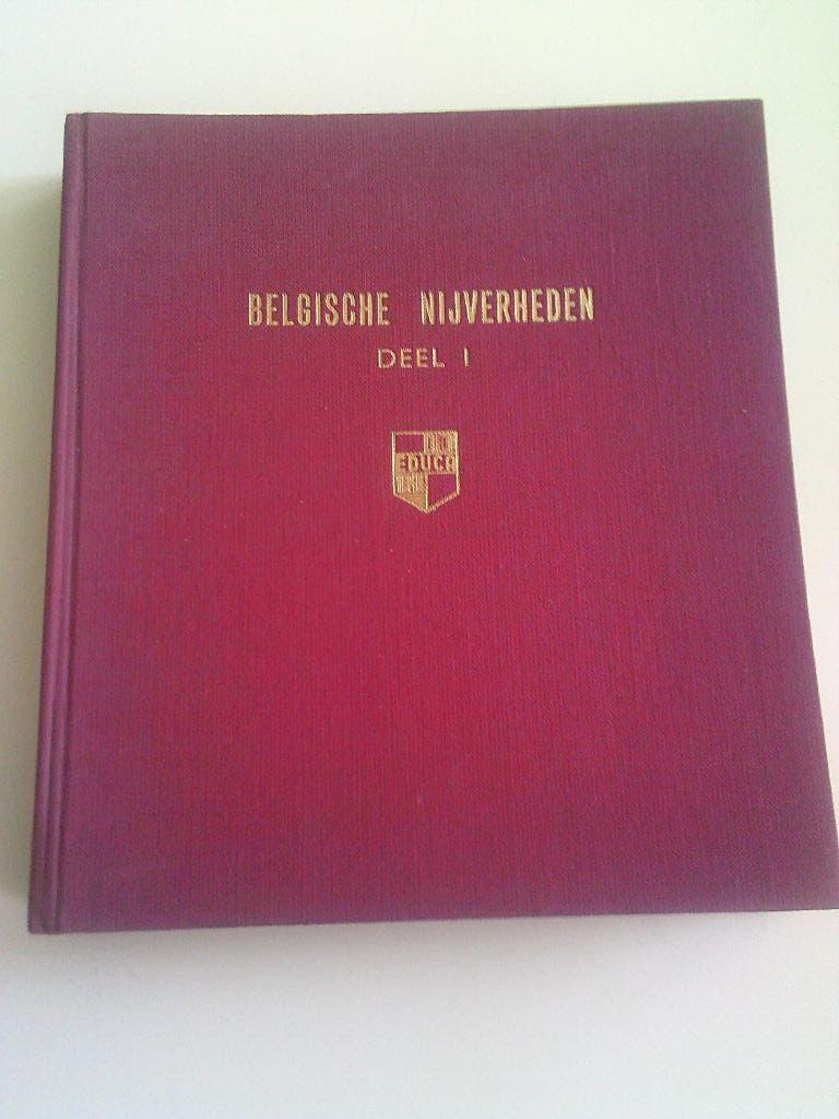 Prentenboek Belgische Nijverheden . Deel 1, Ophalen of Verzenden, Prentenboek