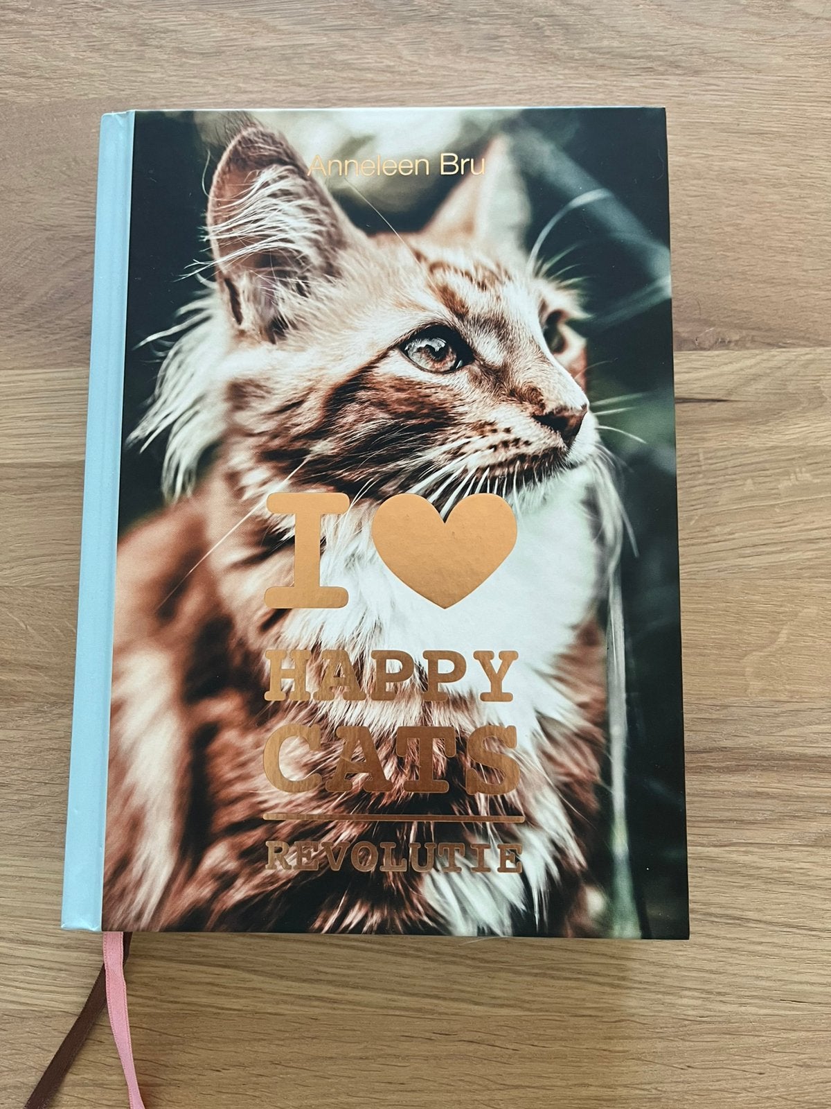 I love happy Cats Revolutie - Anneleen Bru, Boeken, Ophalen, Nieuw, Katten
