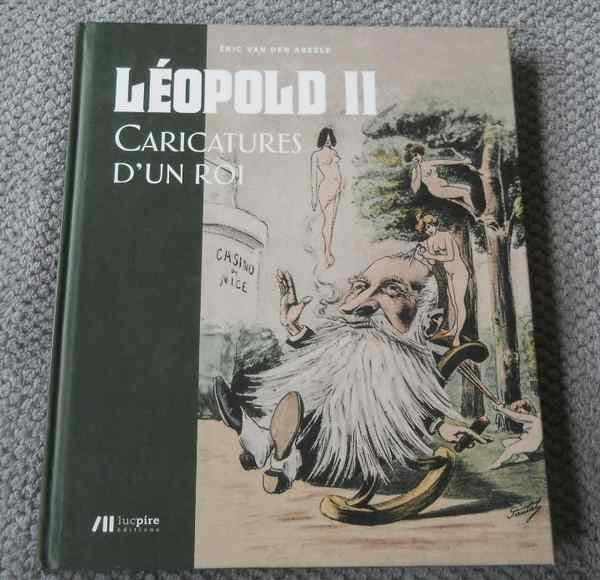 Léopold II - Caricatures d'un roi (Eric Van Den Abeele), Enlèvement ou Envoi, Utilisé