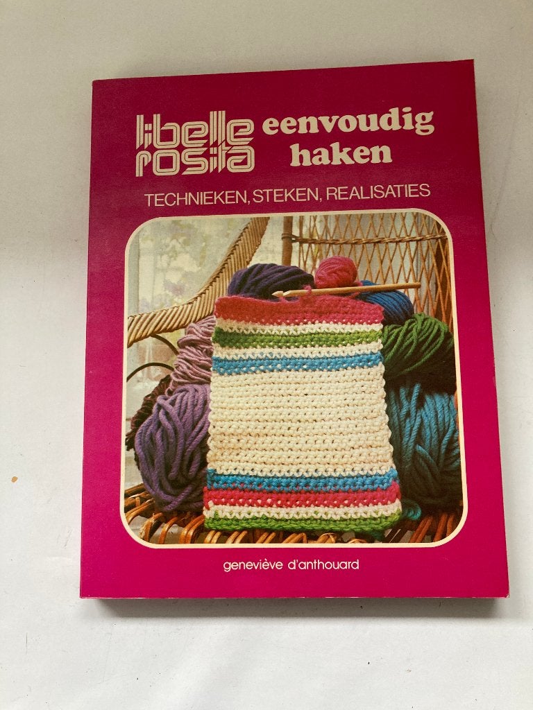 " Eenvoudig haken " technieken, steken,realisaties Libelle, Hobby en Vrije tijd, Breien en Haken, Ophalen of Verzenden, Zo goed als nieuw