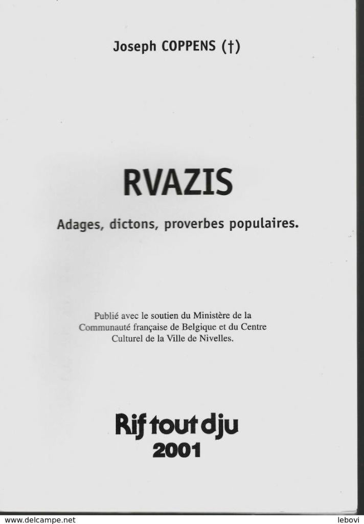 « (NIVELLES) « RVAZIS, Boeken, Streekboeken en Streekromans, Ophalen, Zo goed als nieuw