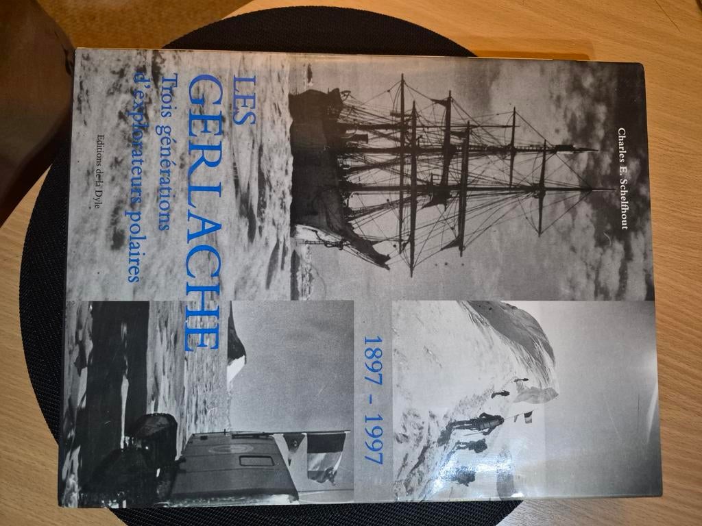 Livre Les Gerlache - 3 générations d'explorateurs polaires -, Enlèvement ou Envoi