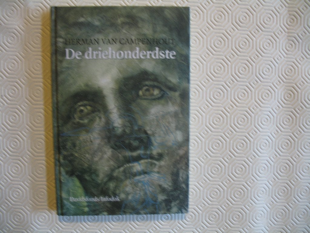 De driehonderdste, Herman Van Campenhout , Ophalen of Verzenden