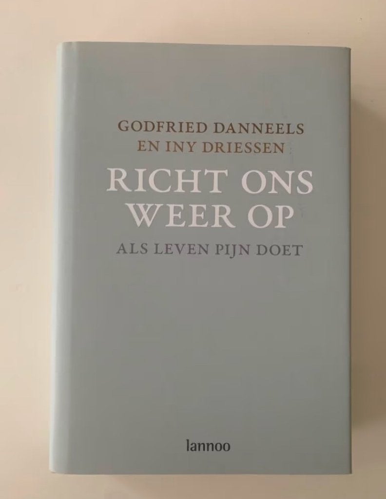 Richt ons weer op, Als leven pijn doet Godfried Danneels, Enlèvement ou Envoi, Neuf, Christianisme | Catholique