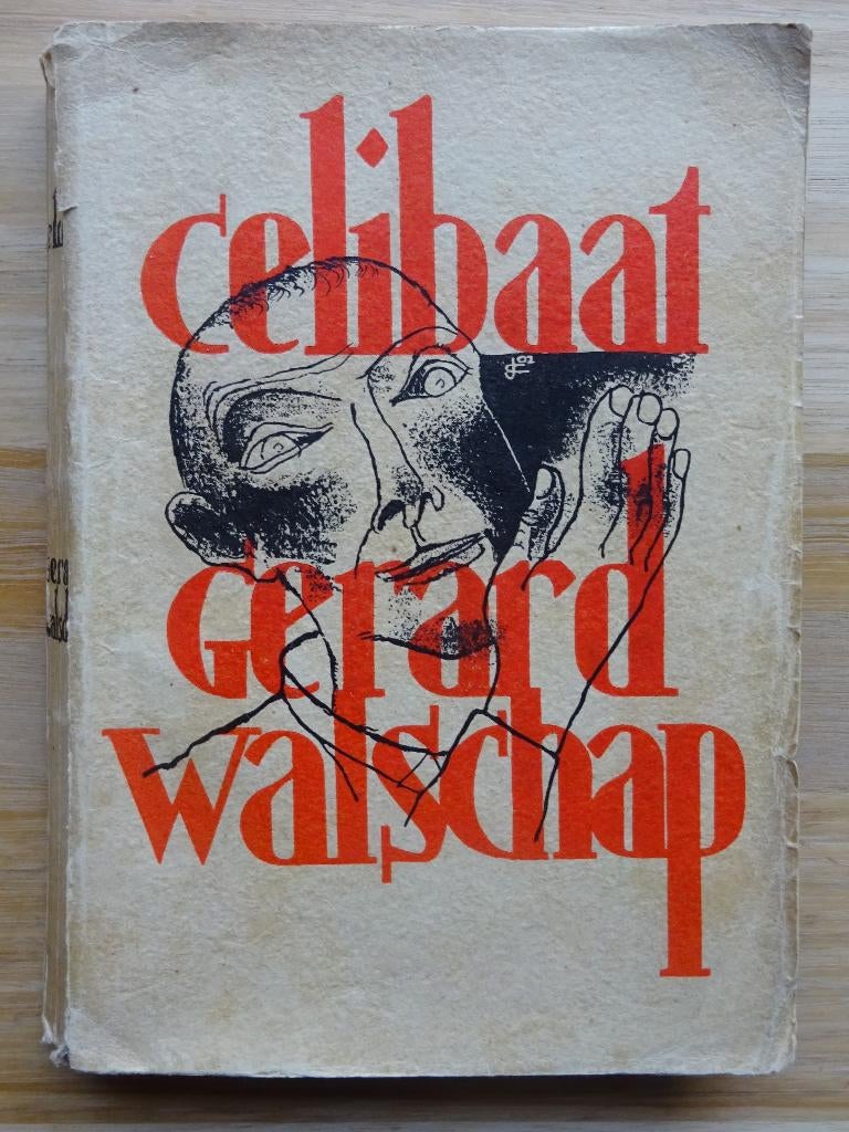 Celibaat, Gerard Walschap, 1934, ill. Jozef Cantré, Boeken, Literatuur, Gelezen, België, Ophalen of Verzenden
