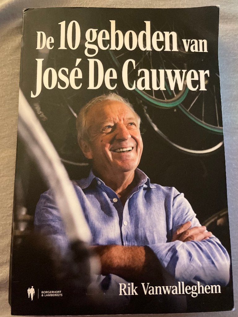 De 10 geboden van José De Cauwer, Ophalen of Verzenden, Rik Vanwalleghem